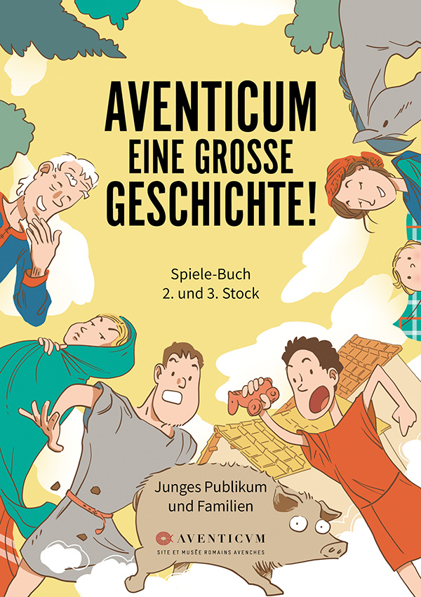 Aventicum, Eine grosse Geschichte!